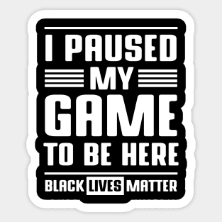 black lives matters Sticker